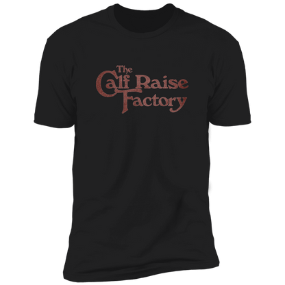 CALF RAISE FACTORY Mens' T-Shirt