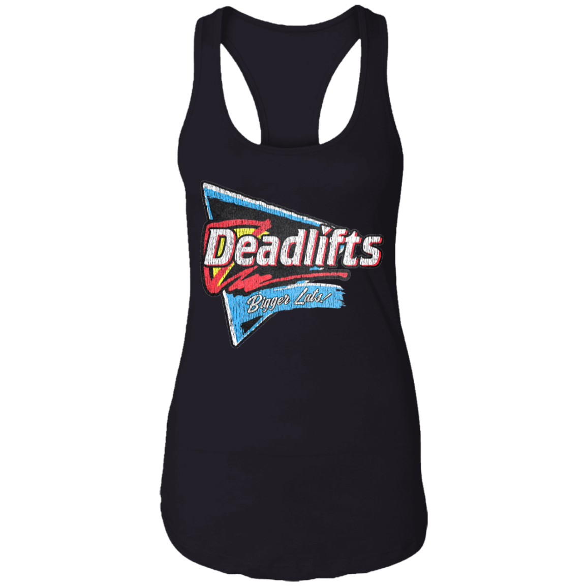 DEADLIFTS: BIGGER LATS! Womens' Racerback Tank