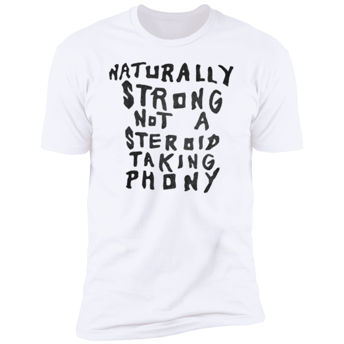 NATURALLY STRONG Mens' T-Shirt