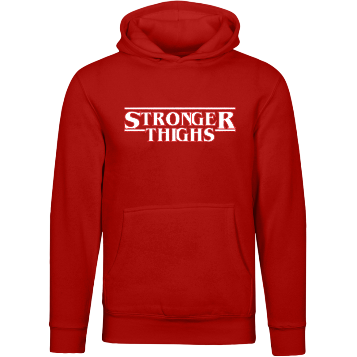 STRONGER THIGHS Pullover Hoodie