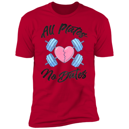 ALL PLATES NO DATES Mens' T-Shirt