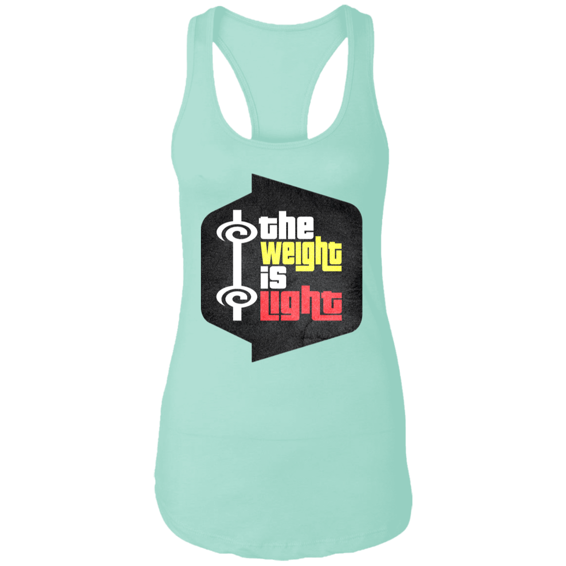 THE WEIGHT IS LIGHT Womens' Racerback Tank