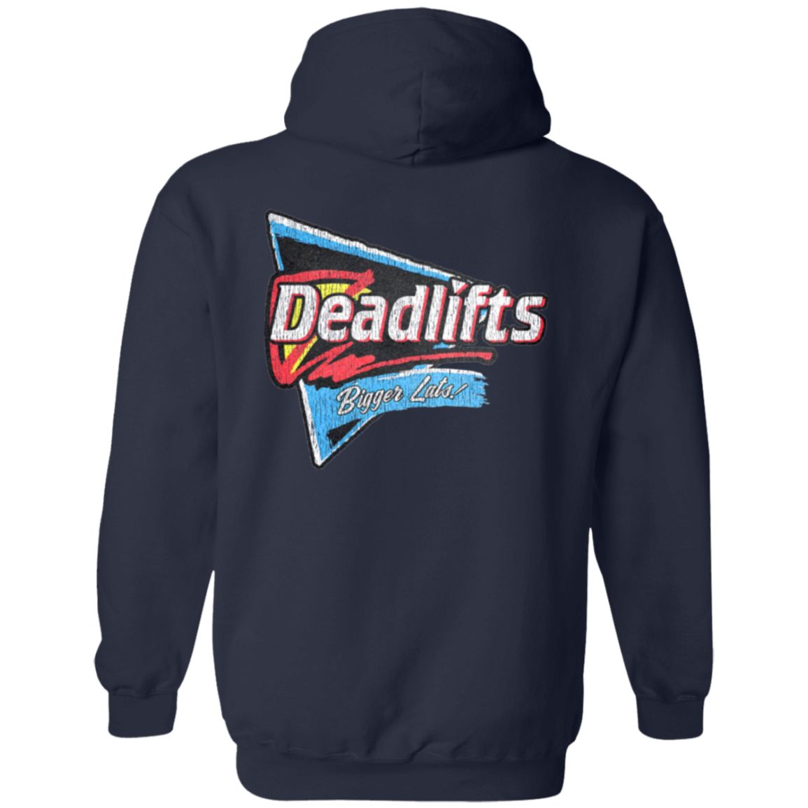 DEADLIFTS: BIGGER LATS! 2-Sided Zip-Up Hoodie