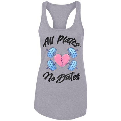 ALL PLATES NO DATES Womens' Racerback Tank