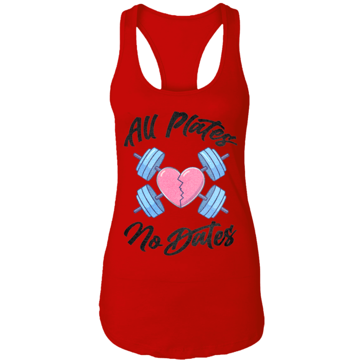 ALL PLATES NO DATES Womens' Racerback Tank