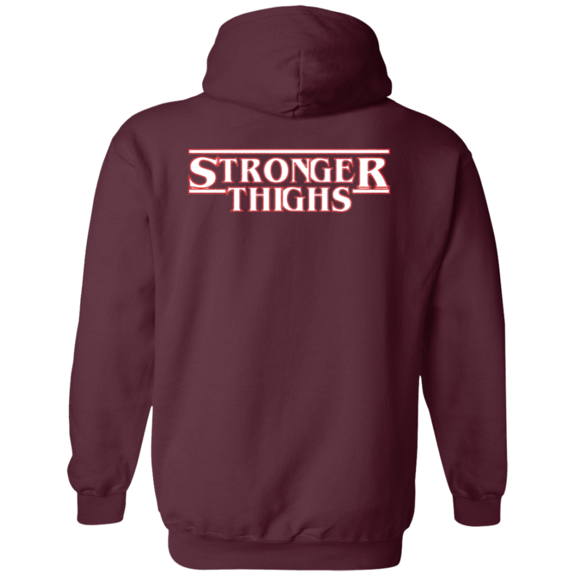 STRONGER THIGHS 2-Sided Zip-Up Hoodie