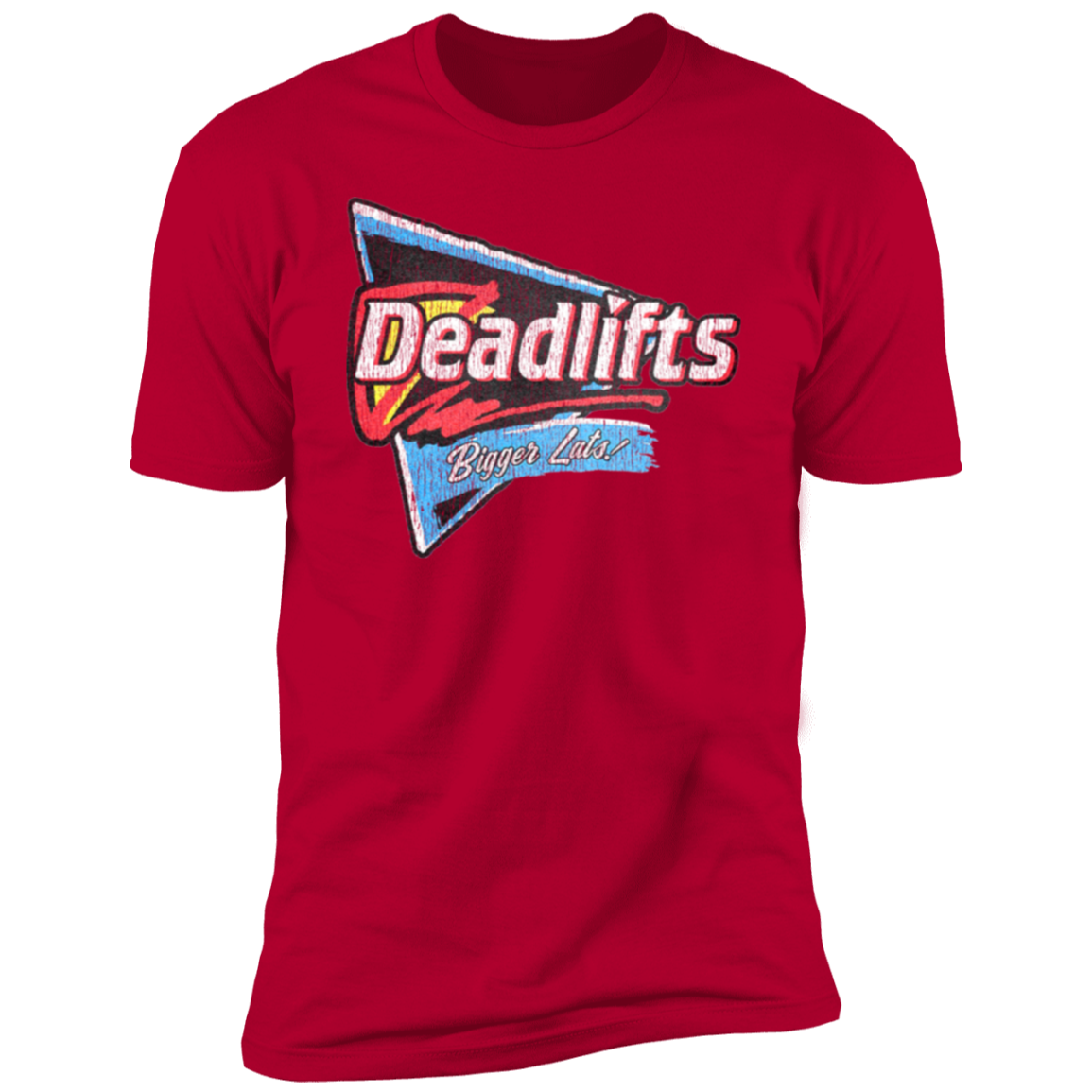 DEADLIFTS: BIGGER LATS! Mens' T-Shirt