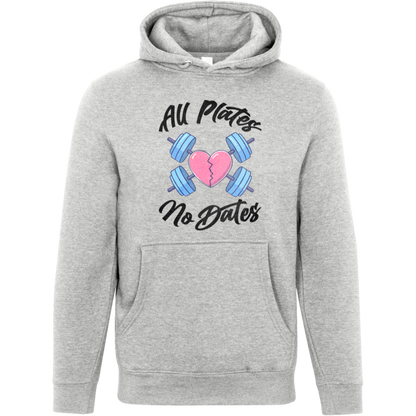 ALL PLATES NO DATES Pullover Hoodie