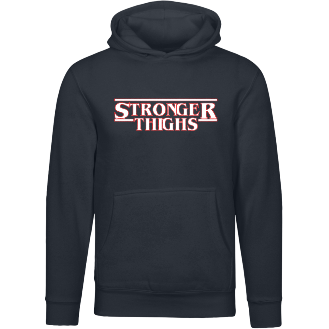 STRONGER THIGHS Pullover Hoodie