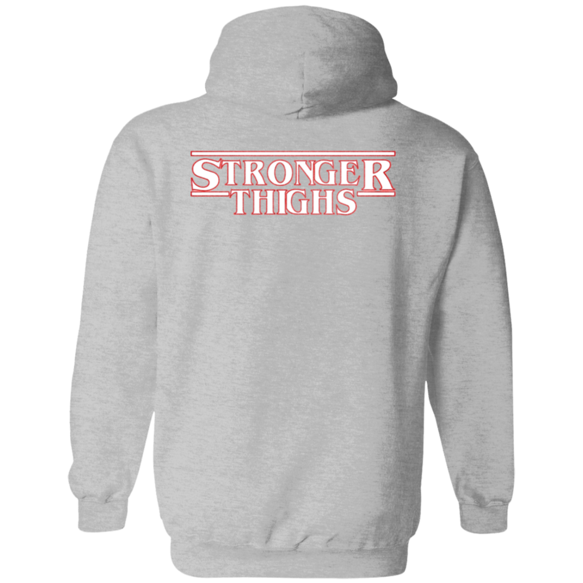 STRONGER THIGHS 2-Sided Zip-Up Hoodie