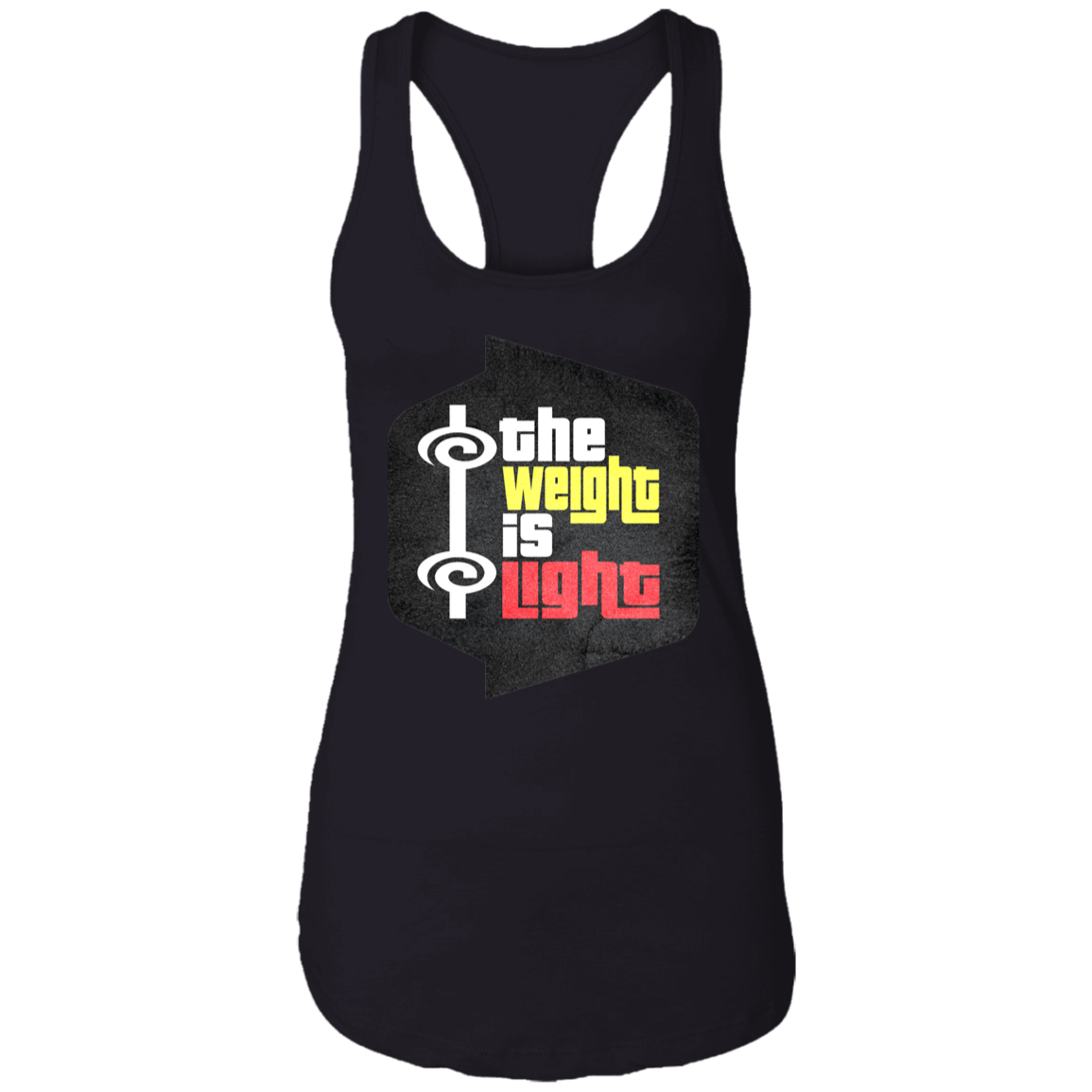 THE WEIGHT IS LIGHT Womens' Racerback Tank