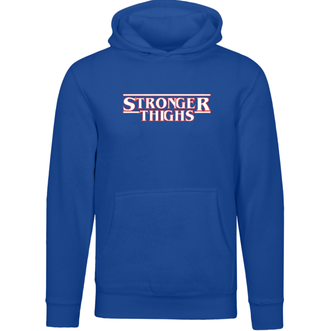 STRONGER THIGHS Pullover Hoodie