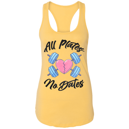 ALL PLATES NO DATES Womens' Racerback Tank