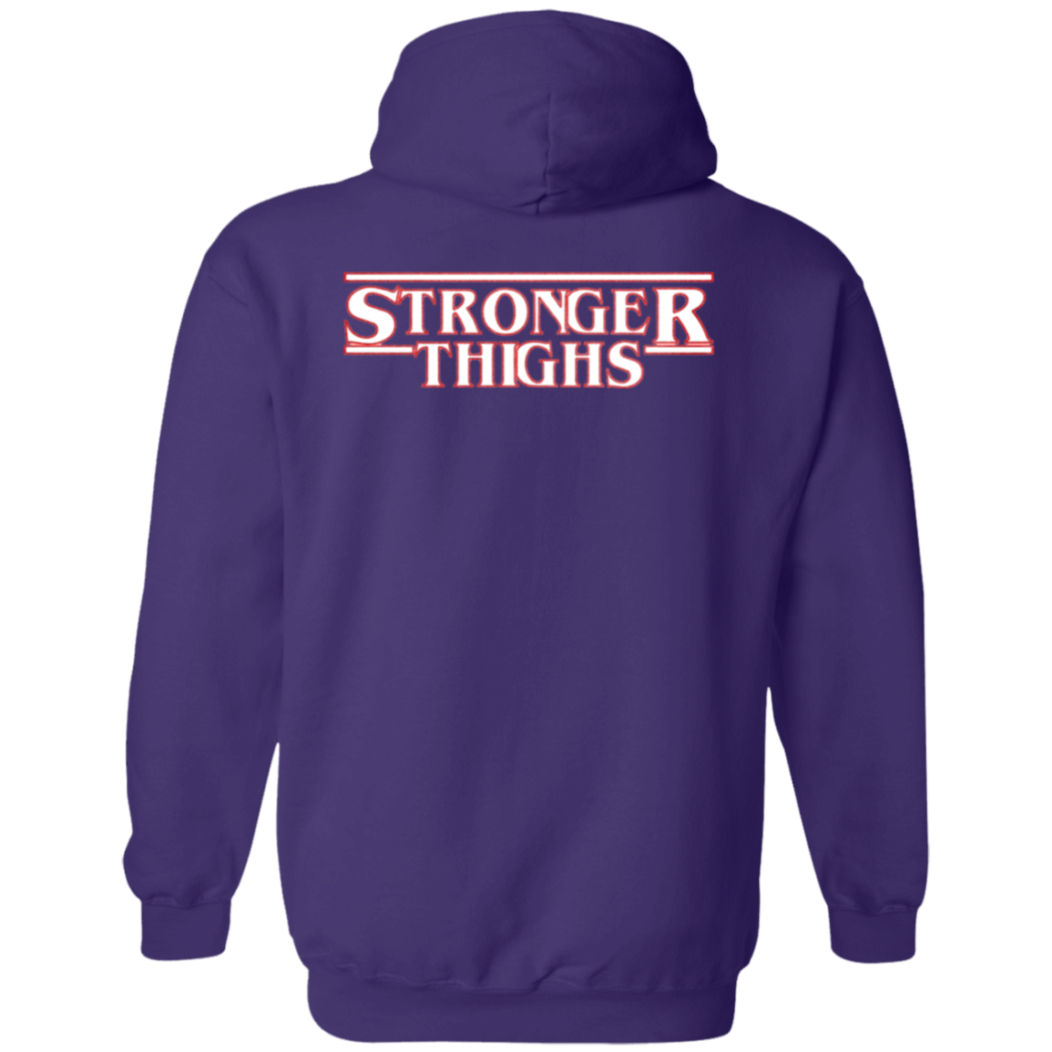 STRONGER THIGHS 2-Sided Zip-Up Hoodie