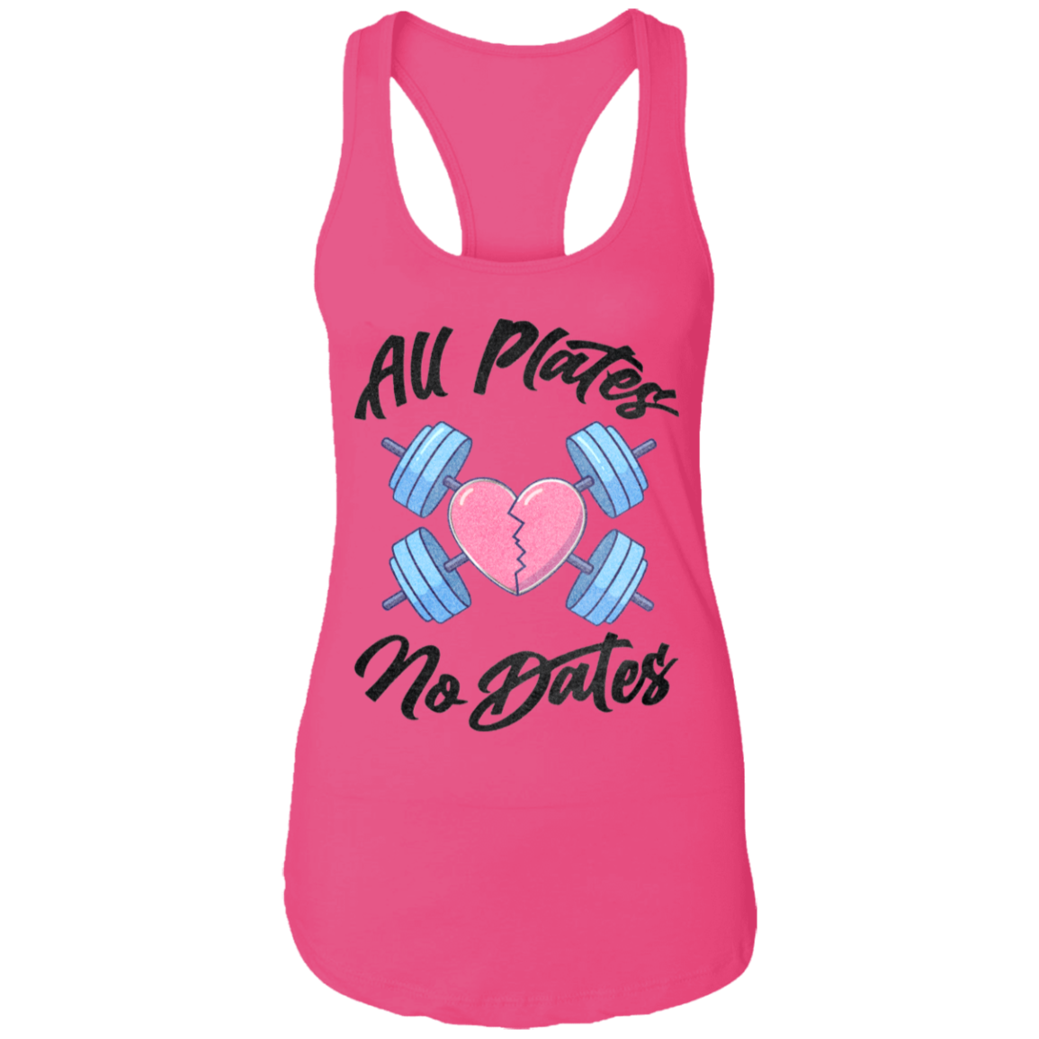 ALL PLATES NO DATES Womens' Racerback Tank