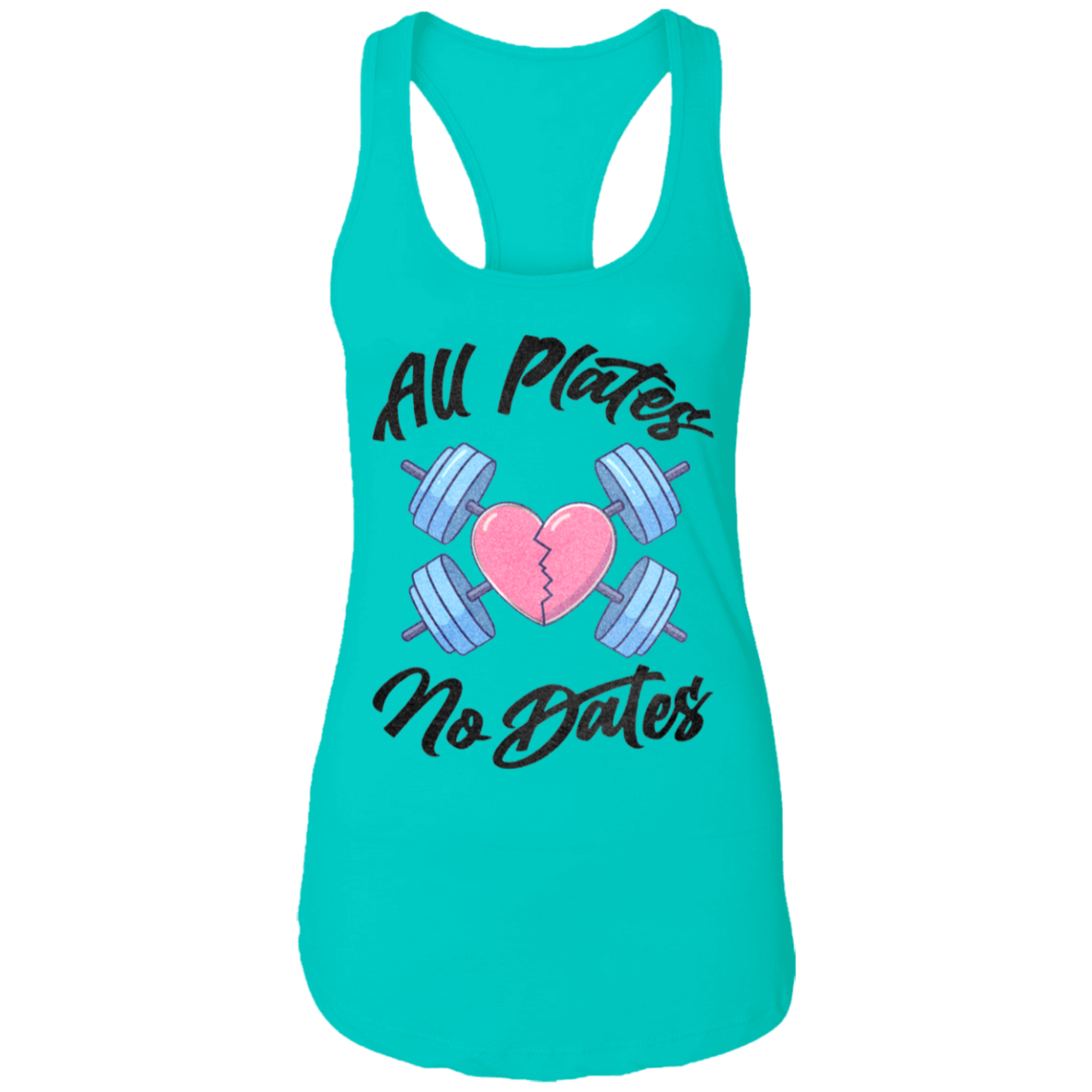 ALL PLATES NO DATES Womens' Racerback Tank