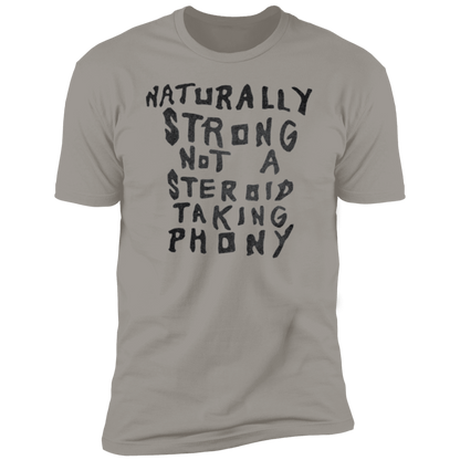 NATURALLY STRONG Mens' T-Shirt